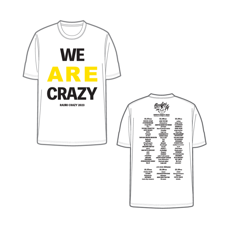 WE ARE CRAZY Tシャツ