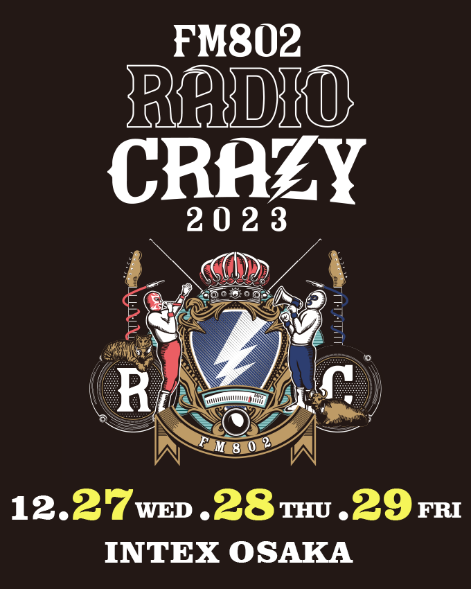 FM802 ROCK FESTIVAL RADIO CRAZY 2023